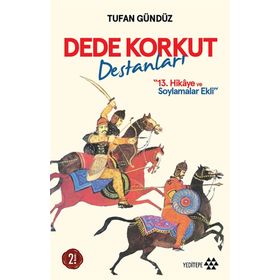 Dede Korkut Destanları - Tufan Gündüz