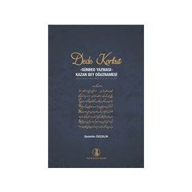 Dede Korkut - Günbed Yazması - Sadettin Özçelik