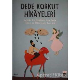 Dede Korkut Hikayeleri - Ayşe Sevim