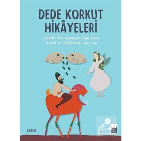 Dede Korkut Hikayeleri - Ayşe Sevim