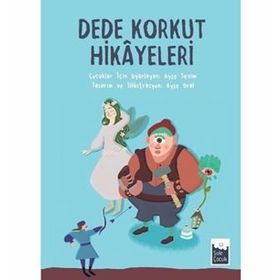 Dede Korkut Hikayeleri - Ayşe Sevim