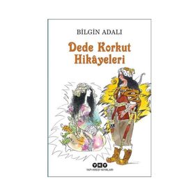 Dede Korkut Hikayeleri - Bilgin Adalı
