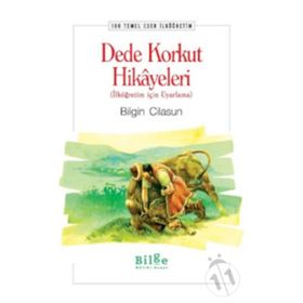 DEDE KORKUT HIKAYELERI - BILGIN CILASUN