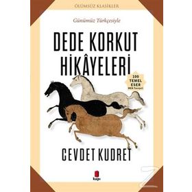 Dede Korkut Hikayeleri - Cevdet Kudret