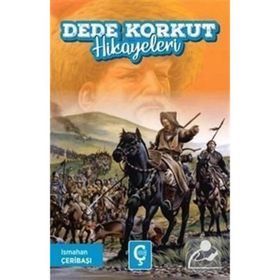 Dede Korkut Hikayeleri - İsmahan Çeribaşı