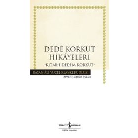 Dede Korkut Hikayeleri-Kitab-ı Dedem Korkut -Ayşegül Çakan