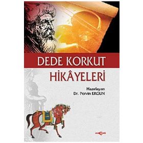 Dede Korkut Hikayeleri Pervin Ergun Akçağ Yayınları