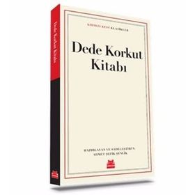 Dede Korkut Kitabı - Ahmet Şefik Şenlik