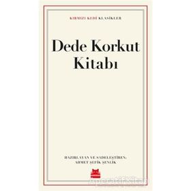 Dede Korkut Kitabı - Ahmet Şefik Şenlik