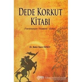 DEDE KORKUT KİTABI - DEDE KORKUT