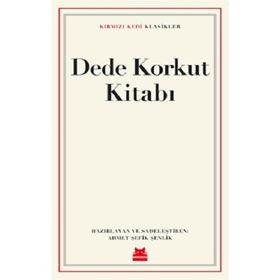 DEDE KORKUT KİTABI - DEDE KORKUT