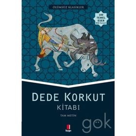 Dede Korkut Kitabı - Korkut Ata - Dede Korkut