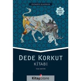 Dede Korkut Kitabı - Korkut Ata - Dede Korkut