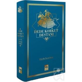 Dede Korkut Kitabı - Korkut Ata - Dede Korkut
