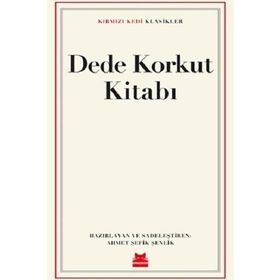 Dede Korkut Kitabı - Korkut Ata - Dede Korkut