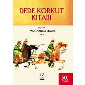 Dede Korkut Kitabı - Muharrem Ergin