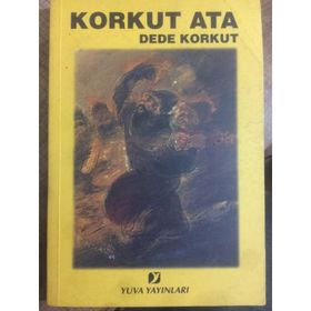 DEDE KORKUT - KORKUT ATA