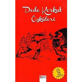 DEDE KORKUT ÖYKÜLERI - KORKUT ATA