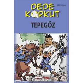 DEDE KORKUT - TEPEGÖZ - KOMISYON