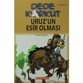 DEDE KORKUT - URUZ'UN ESIR OLMASI - KOLEKTIF