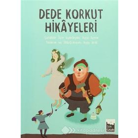 Dede Korkuttan Hikayeler - Dede Korkut