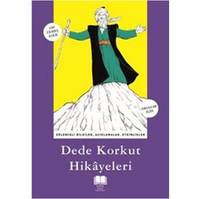 Dede Korkuttan Hikayeler - Dede Korkut