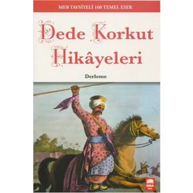 Dede Korkuttan Hikayeler - Dede Korkut