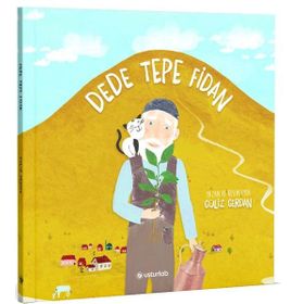 Dede Tepe Fidan - Güliz Gerdan - Usturlab Yayınları