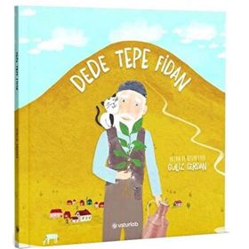 Dede Tepe Fidan - Güliz Gerdan - Usturlab Yayınları
