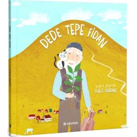 Dede Tepe Fidan - Güliz Gerdan - Usturlab Yayınları