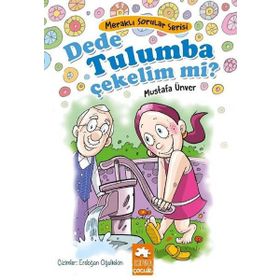 Dede Tulumba Çekelim Mi? - Mustafa Ünver