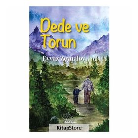 Dede ve Torun - Eyvaz Zeynalov