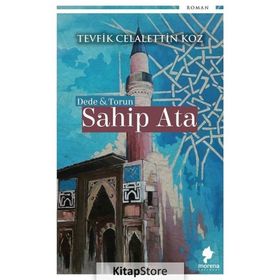 Dede ve Torun Sahip Ata - Tevfik Celalettin Koz