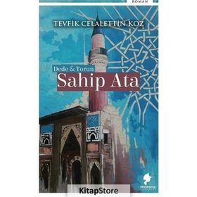 Dede ve Torun Sahip Ata - Tevfik Celalettin Koz