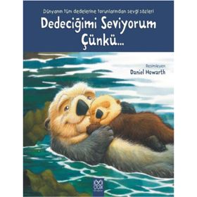 Dedeciğimi Seviyorum Çünkü - Daniel Howarth