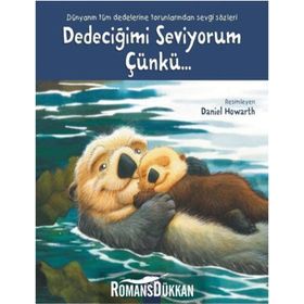 Dedeciğimi Seviyorum Çünkü - Daniel Howarth