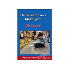 Dededen Toruna Mektuplar - Ali Demir