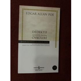 DEDEKTIF AUGUSTE DUPIN ÖYKÜLERİ - EDGAR ALLAN POE