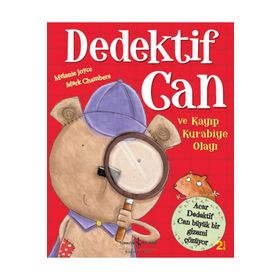 Dedektif Can ve Kayıp Kurabiye Olayı - Melanie Joyce