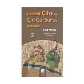 DEDEKTIF ÇİTO VE ÇİN CE-SUR'UN MACERALARI2 - KAYIP MUMYA - ANTONIO G. ITURBE;ALEX OMIST