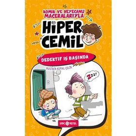 Dedektif İş Başında /Hiper Cemil 3 - Mustafa Kemal Çelik