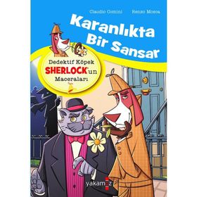 Dedektif Köpek Sherlockun Maceraları - Karanlıkta Bir Sansar - Claudio Comini