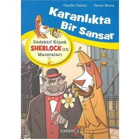 Dedektif Köpek Sherlockun Maceraları - Karanlıkta Bir Sansar - Claudio Comini