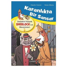 Dedektif Köpek Sherlockun Maceraları - Karanlıkta Bir Sansar - Claudio Comini