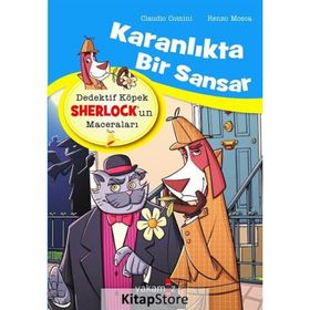 Dedektif Köpek Sherlockun Maceraları - Karanlıkta Bir Sansar - Claudio Comini
