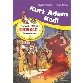 Dedektif Köpek Sherlock'un Maceraları - Kurt Adam Kedi - Claudio Comini