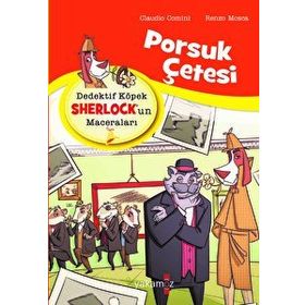 Dedektif Köpek Sherlock'un Maceraları - Porsuk Çetesi - Claudio Comini