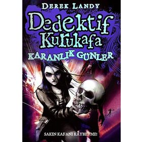 DEDEKTIF KURUKAFA KARANLIK GÜNLER - DEREK LANDY