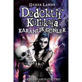 DEDEKTIF KURUKAFA KARANLIK GÜNLER - DEREK LANDY