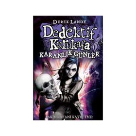 DEDEKTIF KURUKAFA KARANLIK GÜNLER - DEREK LANDY